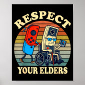 Respect Your Elders Gaming Control 80s Retro Funny Poster (Voorkant)