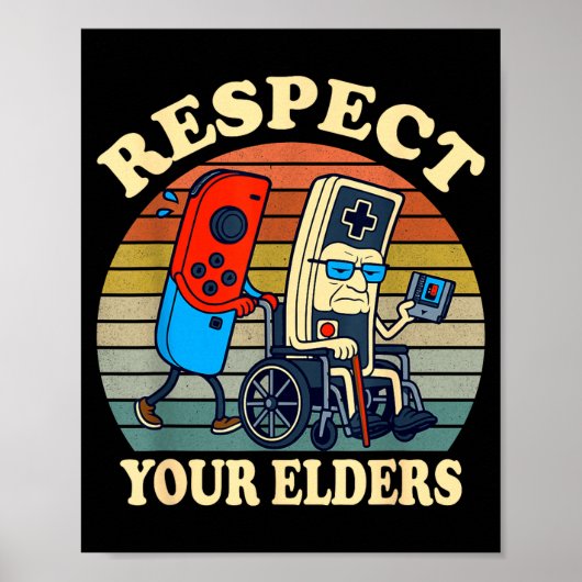 Respect Your Elders Gaming Control 80s Retro Funny Poster (Voorkant)