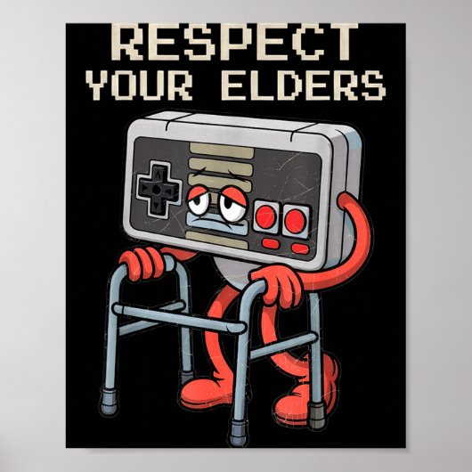 Respect Your Elders Gaming Control Retro Funny Gam Poster (Voorkant)