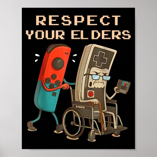 Respect Your Elders Retro Gaming Funny Gamer Contr Poster (Voorkant)