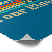 Respect Your Elders Retro Gaming Funny Gamer Contr Poster (Hoek)