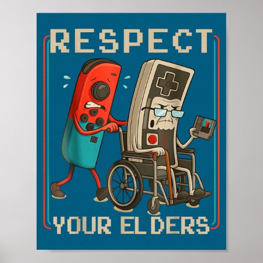 Respect Your Elders Retro Gaming Funny Gamer Contr Poster (Voorkant)