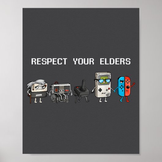 Respect Your Elders Retro Gaming Funny Gamer Contr Poster (Voorkant)