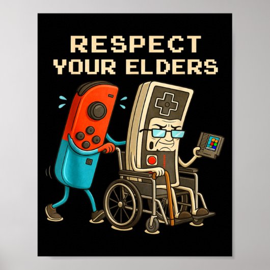 Respect Your Elders Retro Gaming Funny Gamer Contr Poster (Voorkant)
