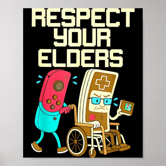 Respect Your Elders Retro Gaming Funny Gamer Contr Poster (Voorkant)