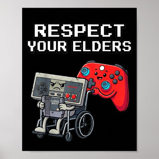 Respect Your Elders Retro Gaming Funny Gamer Contr Poster (Voorkant)