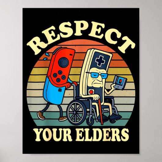 Respect Your Elders Retro Gaming Funny Gamer Contr Poster (Voorkant)