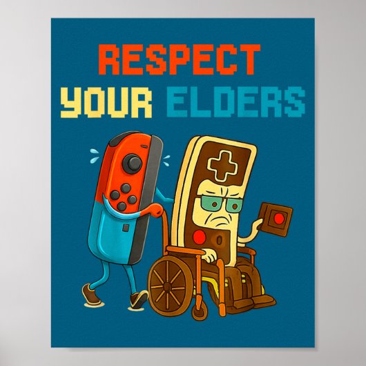 Respect Your Elders Retro Gaming Funny Gamer Contr Poster (Voorkant)
