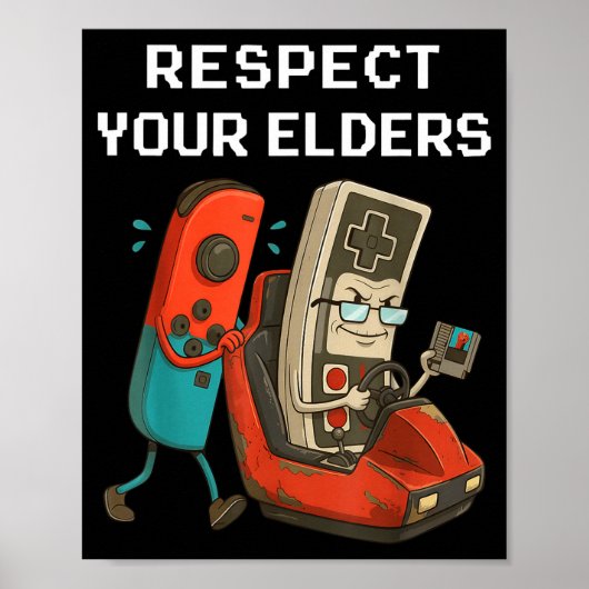 Respect Your Elders Retro Gaming Funny Gamer Contr Poster (Voorkant)