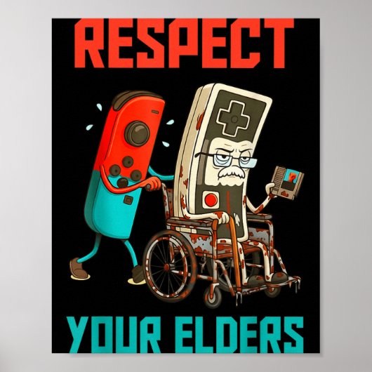 Respect Your Elders Retro Gaming Video Gamer 80s B Poster (Voorkant)