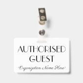 Respectabele "GEAUTORISEERDE GAST" Badge (Achterkant met clip)