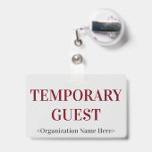 Respectabele "TEMPORARY GUEST" badge (Achterkant met uittrekbare clip)