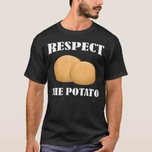 Respecteer De Aardappel T-shirt Funny Aardappellie