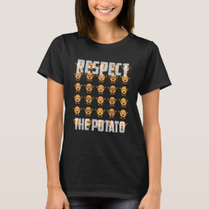 Respecteer de aardappelwortel plantaardige aardapp t-shirt