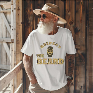 Respecteer de baard grappige bebaarde gezegden t-shirt