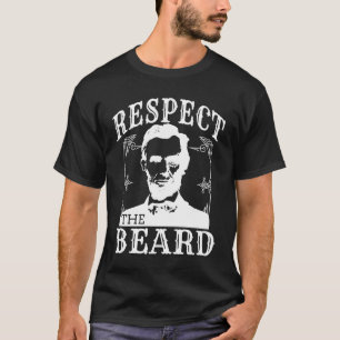 Respecteer de Baard Grappige Quote   Baard Leven S T-shirt