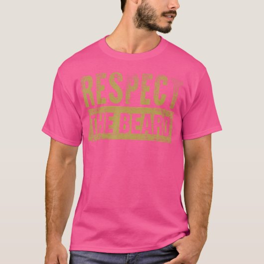 Respecteer De Baard T-shirt (Voorkant)