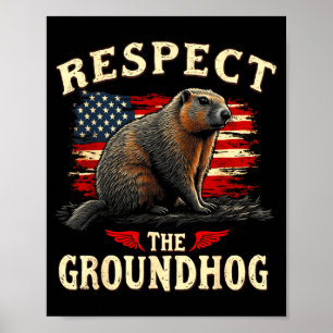 Respecteer de bosmarmot Fijne ground-hog dag _1 Poster