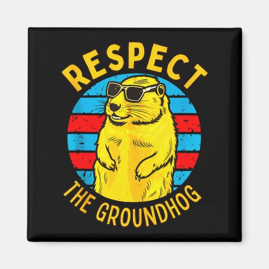 Respecteer De Bosmarmot Funny Woodchuck Groundhog Magneet (Voorkant)