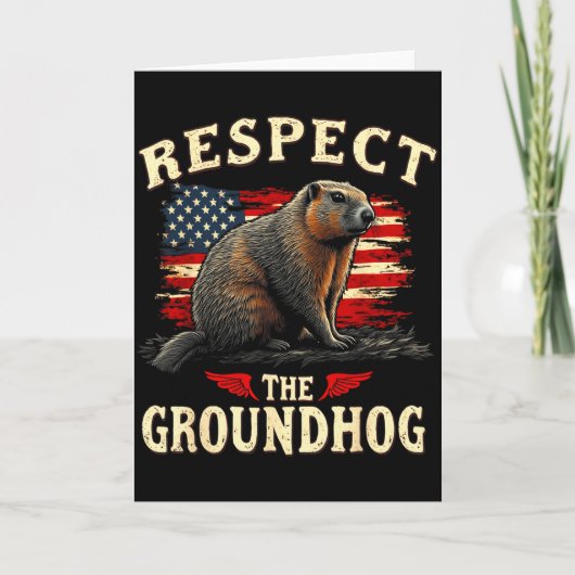 Respecteer de bosmarmot Gelukkige Ground-hog-dag _ Kaart (Voorkant)