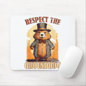 Respecteer De Bosmarmot Grappige Groundhog Day _1  Muismat (Met muis)