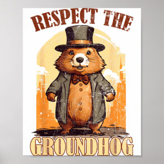Respecteer De Bosmarmot Grappige Groundhog Day _1  Poster