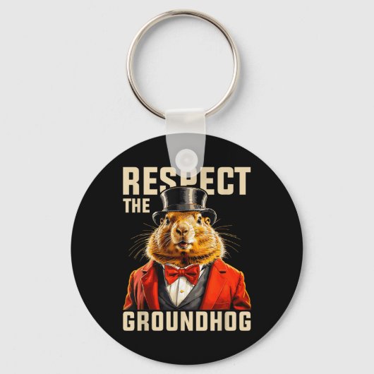 Respecteer De Bosmarmot Ground Hog Day Mannen Vrou Sleutelhanger (Voorkant)