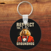 Respecteer De Bosmarmot Ground Hog Day Mannen Vrou Sleutelhanger (Voorkant)