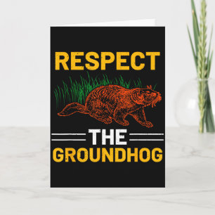 Respecteer De Bosmarmot Vier Groundhog Day  Kaart