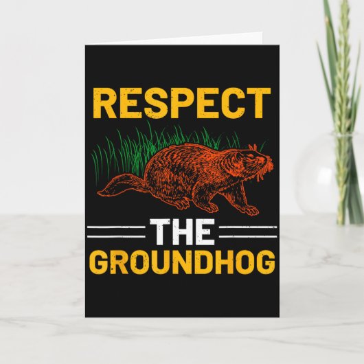 Respecteer de bosmarmot, vier Groundhogdag  Kaart (Voorkant)