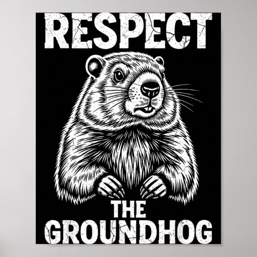 Respecteer de bosmarmot vintage groundhog day grap poster (Voorkant)
