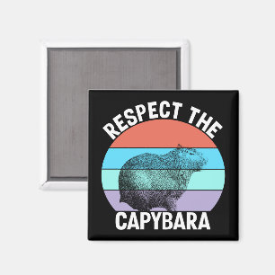 Respecteer de capybara, grappige capybara liefhebb magneet