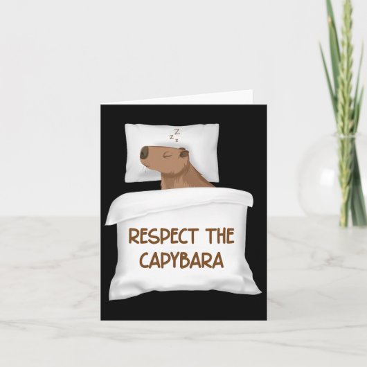 Respecteer De Capybara Officiële Slaap Nachtpon Me Kaart (Voorkant)