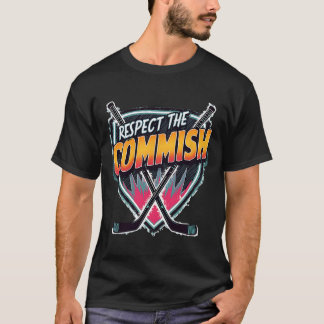 Respecteer De Commissaris Fantasy Hockey T-shirt