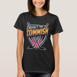 Respecteer De Commissaris Fantasy Hockey T-shirt