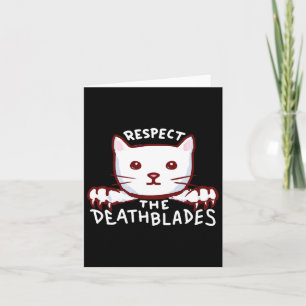 Respecteer de Death Blades Cat Lover Eigenaar Cat Kaart