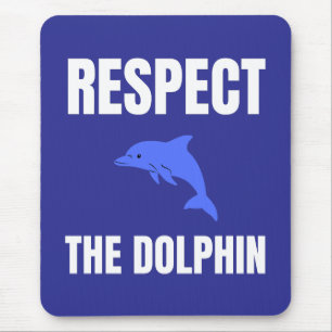 Respecteer de dolfijn muismat