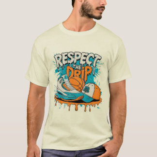 Respecteer De Drip Basketbal Streetwear T-Shirt