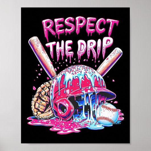 Respecteer De Drip Bysebyll Thuisplaat Ijs Drip Poster (Voorkant)