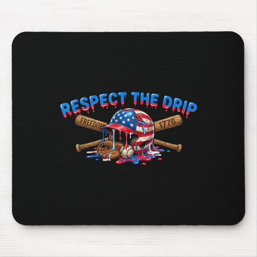 Respecteer De Drip Patriottische Honkbal 1776 Ontw Muismat (Voorkant)