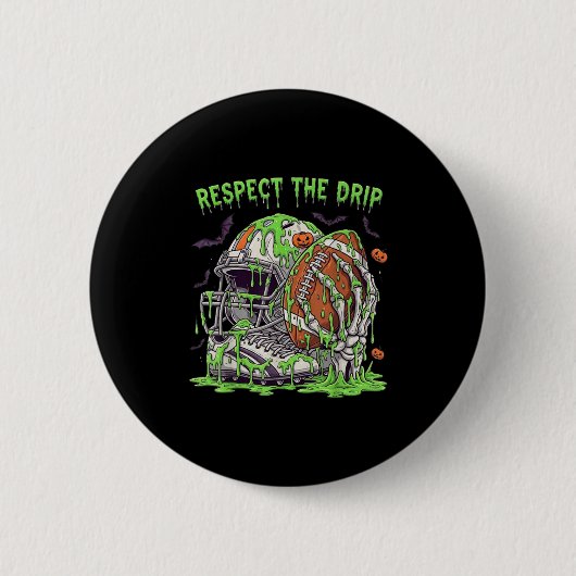Respecteer De Drip Voetbal Halloween Skelet Hand Ronde Button 5,7 Cm (Voorkant)