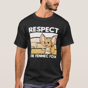 Respecteer de Fennec Fox 1 T-shirt