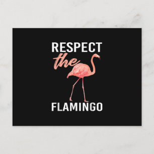 Respecteer De Flamingo Grappige Flamingoliefhebb Briefkaart