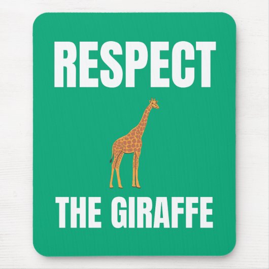 Respecteer de Giraffe Muismat (Voorkant)