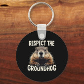 Respecteer de Groundhog Celebrate Groundhog Day An Sleutelhanger (Voorkant)