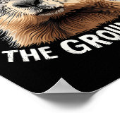 Respecteer de Groundhog Celebrate Groundhog Day me Poster (Hoek)