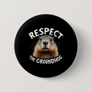 Respecteer de Groundhog Celebrate Groundhog Day me Ronde Button 5,7 Cm