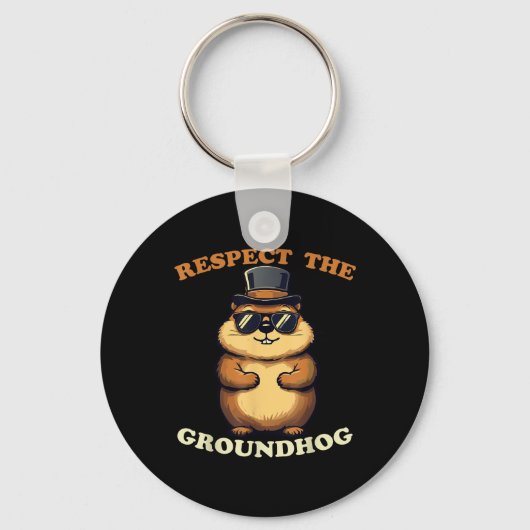 Respecteer de Groundhog Celebrate Groundhog Day me Sleutelhanger (Voorkant)