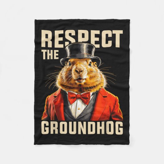 Respecteer de Groundhog Ground Hog Day Mannen Vrou Fleece Deken (Voorkant)