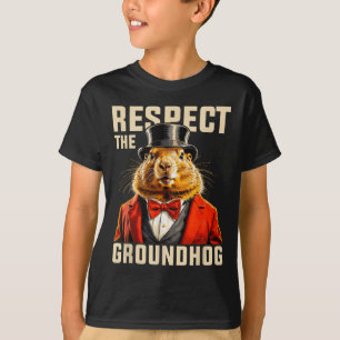Respecteer de Groundhog Ground Hog Day Mannen Vrou T-shirt